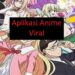 7 Aplikasi Anime Viral Populer yang Bisa Anda Gunakan 7 Cara Restart HP Realme Tanpa Tombol Power