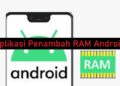 5 Aplikasi Penambah RAM Android Paling Ampuh dan Populer 12 Cara Hack Gates of Olympus