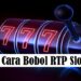 Cara Bobol RTP Slot 7 30 Bio RP Aesthetic Keren Bahasa Inggris dan Artinya