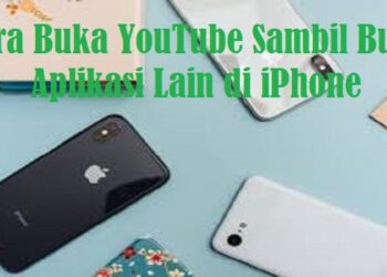 Cara Buka YouTube Sambil Buka Aplikasi Lain di iPhone 8 Cara Buka YouTube Sambil Buka Aplikasi Lain di iPhone