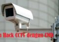 Cara Hack CCTV dengan CMD 10 Cara Mengetahui PIN ATM Orang Lain dengan Nomor Rekening