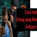 5 Cara Hack HP Orang yang Menggunakan Hotspot Kita 7 30 Bio RP Aesthetic Keren Bahasa Inggris dan Artinya