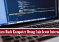 Cara Hack Komputer Orang Lain Lewat Internet 11 Cara Hack Komputer Orang Lain Lewat Internet