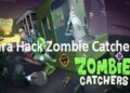 Download Zombie Catchers MOD Apk 2025 untuk Android Gratis 9 Download Zombie Catchers MOD Apk 2025 untuk Android Gratis