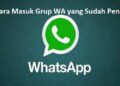Cara Masuk Grup WA yang Sudah Penuh 10 Cara Hack Komputer Orang Lain Lewat Internet