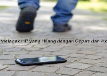 Cara Melacak HP yang Hilang Dengan Cepat dan Akurat 8 Cara Hack Komputer Orang Lain Lewat Internet