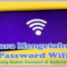 Cara Melihat Password Wifi yang Sudah Connect di Android, Ampuh dan Mudah 7 Kumpulan Script Termux No Root Terbaru dan Paling Ampuh