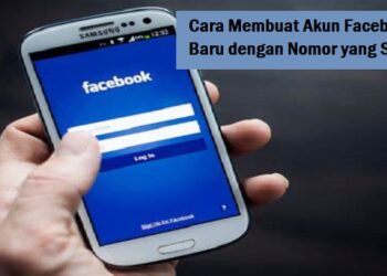 Cara Membuat Akun Facebook Baru dengan Nomor yang Sama 8 5 Aplikasi Sadap HP Terampuh dan Populer