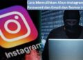 3 Cara Memulihkan Akun Instagram Lupa Password dan Email serta Nomor HP 9 3 Cara Memulihkan Akun Instagram Lupa Password dan Email serta Nomor HP