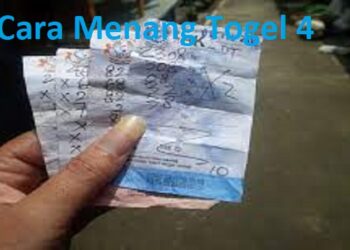Cara Menang Togel 4 Angka