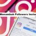 7 Cara Menambah Followers Instagram Tanpa Aplikasi 7 Cara Hack Sinyal Wifi Agar Lebih Cepat di Android Tanpa Aplikasi