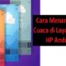Cara Menampilkan Cuaca di Layar Depan HP Android 7 30 Bio RP Aesthetic Keren Bahasa Inggris dan Artinya