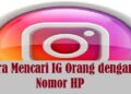 Cara Mencari IG Orang dengan Nomor HP 10 2 Cara Melihat Story WA yang di Privasi dari Kita