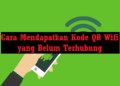 3 Cara Mendapatkan Kode QR Wifi yang Belum Terhubung 12 Download Aplikasi Pembobol Mesin Slot