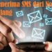 2 Cara Menerima SMS dari Nomor yang Hilang