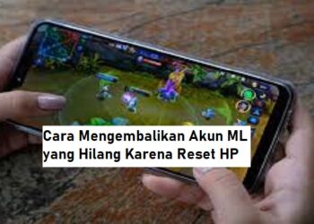 Cara Mengembalikan Akun ML yang Hilang Karena Reset HP 8 Cara Hack Sinyal Wifi Agar Lebih Cepat di Android Tanpa Aplikasi