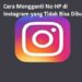 Cara Mengganti Nomor HP di Instagram yang Tidak Bisa Dibuka 7 Cara Mengetahui PIN ATM Orang Lain dengan Nomor Rekening