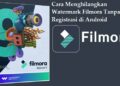 Cara Menghilangkan Watermark Filmora Tanpa Registrasi di Android 9 Cara Membuka Pola HP Xiaomi dengan Panggilan Darurat
