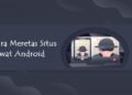 Cara Meretas Situs Lewat Android Tanpa Root 9 15 Link Download Nada Dering iPhone Gratis