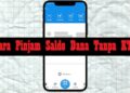 Cara Pinjam Saldo DANA Tanpa KTP