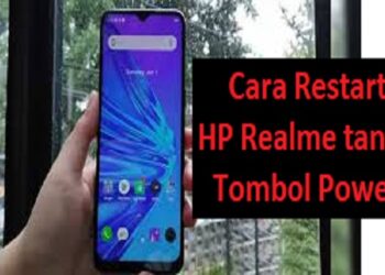 Cara Restart HP Realme Tanpa Tombol Power 8 Cara Restart HP Realme Tanpa Tombol Power