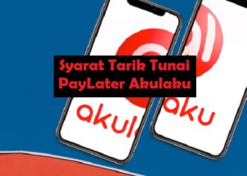 Cara Tarik Tunai PayLater Akulaku