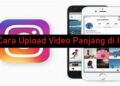 Cara Upload Video Panjang di IG 11 Download Aplikasi Pembobol Mesin Slot