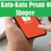 Contoh Kata-Kata Pesan Otomatis Shopee 7 2 Cara Menerima SMS dari Nomor yang Hilang