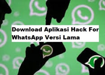 Download Aplikasi Hack For WhatsApp Versi Lama 8 Download Aplikasi Hack For WhatsApp Versi Lama