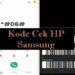 35 Kode Cek HP Samsung (Update 2026) 7 Cara Mengetahui PIN ATM Orang Lain dengan Nomor Rekening (Jarang Diketahui)