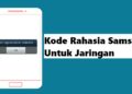 Kode Rahasia Samsung Untuk Jaringan dan Lainnya 10 Cara Cek Resi ID Express
