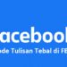 Cara Membuat Tulisan Tebal di FB 7 Cara Mengetahui PIN ATM Orang Lain dengan Nomor Rekening