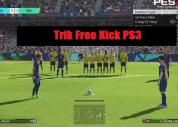 Trik Free Kick PS3 PES 2024 8 2 Cara Mengembalikan Akun ML yang di Banned
