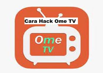 Cara Hack Ome TV